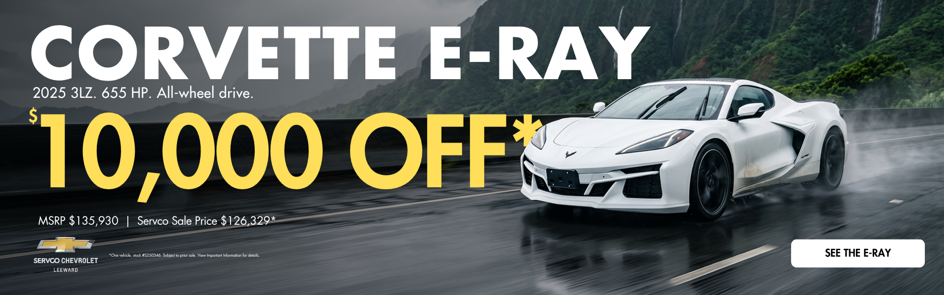 2025 Corvette E-Ray $10,000 off at Servco Chevy Leeward